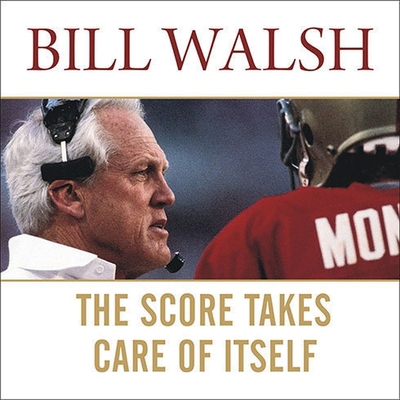 The Score Takes Care of Itself: My Philosophy o... B08XL9QW4W Book Cover