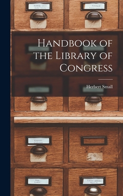 Handbook of the Library of Congress 1016705883 Book Cover