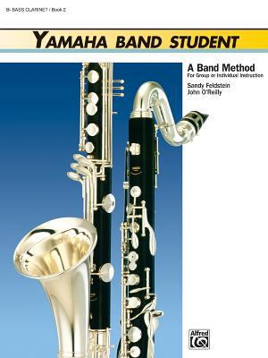 Yamaha Band Student, Book 2: B-Flat Bass Clarin... 0882844237 Book Cover