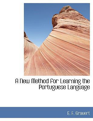 A New Method for Learning the Portuguese Language [Large Print] 0554438003 Book Cover
