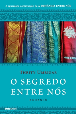 O Segredo Entre N?s [Portuguese] 8525065420 Book Cover