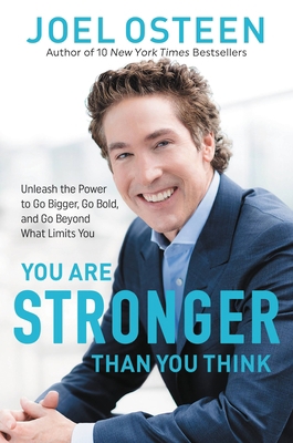 You Are Stronger Than You Think: Unleash the Po... 1546041761 Book Cover