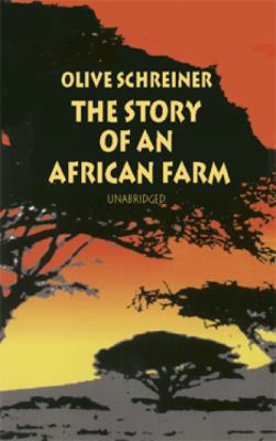 The Story of an African Farm 0486401650 Book Cover