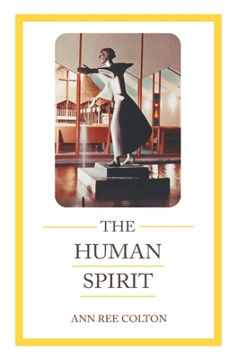 The Human Spirit 0917189345 Book Cover
