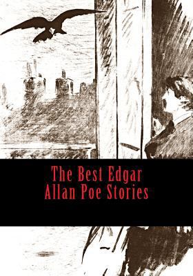 The Best Edgar Allan Poe Stories 1543191940 Book Cover