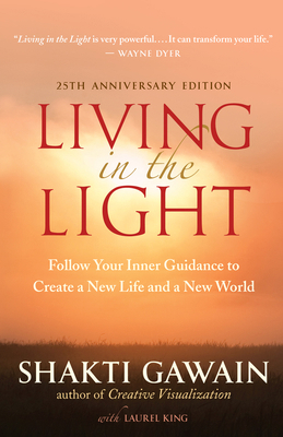 Living in the Light: Follow Your Inner Guidance... B005T624O0 Book Cover