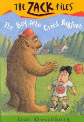 The Boy Who Cried Bigfoot 0756922348 Book Cover