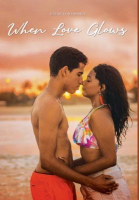 When Love Glows            Book Cover