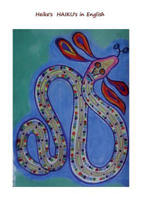 HEIKE's HAIKU's: English 3748168047 Book Cover