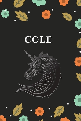 Paperback Cole's Notebook.- Cole Personalized Notebook a Beautiful: 120 lined pages, 6” x 9” Notebook / Journal Gift- Diary to Write, work.: Cole notebook Book