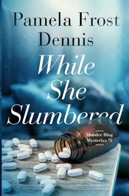 While She Slumbered 0999349430 Book Cover