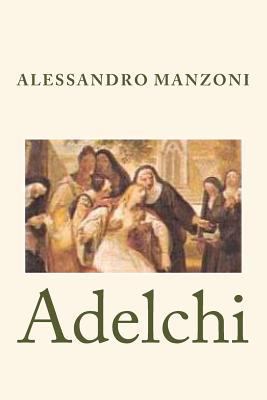 Adelchi [Italian] 1978271042 Book Cover