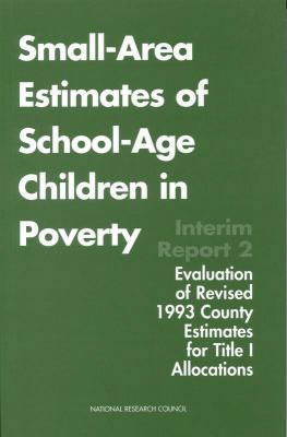 Small-Area Estimates of School-Age Children in ... 0309060451 Book Cover