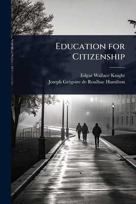 Education for Citizenship 1024082040 Book Cover
