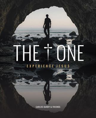 The One : Experience Jesus B07CNWNL8L Book Cover