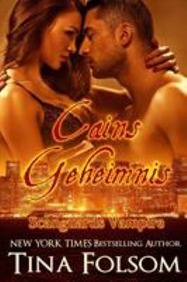 Cains Geheimnis (Scanguards Vampire - Buch 9) [German] 1937519953 Book Cover
