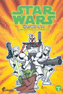 Star Wars: Aventuras en las Guerras Clonicas: V... [Spanish] 9509051926 Book Cover