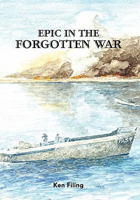 Epic in the Forgotten War 1426968213 Book Cover
