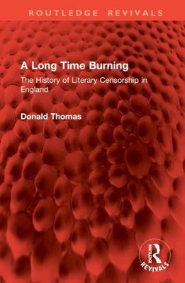 A Long Time Burning: The History of Literary Ce... 1032861835 Book Cover