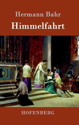 Himmelfahrt [German] 3861992701 Book Cover