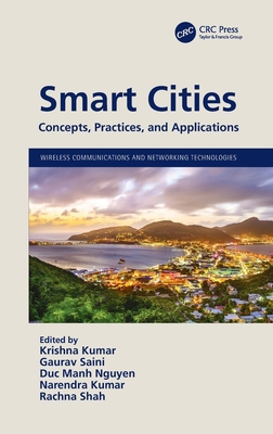 Smart Cities: Concepts, Practices, and Applicat... 1032190329 Book Cover