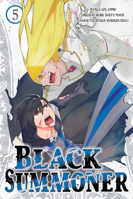 Black Summoner, Vol. 5 (Manga): Volume 5 1975392264 Book Cover