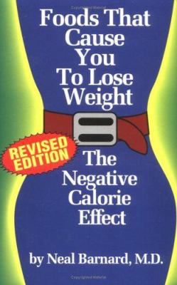 Foods That Cause You to Lose Weight: The Negati... 1882330358 Book Cover