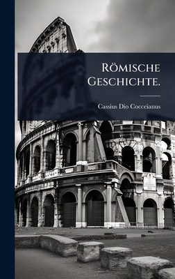 Römische Geschichte. [German] 1024859266 Book Cover