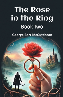 The Rose in the Ring Book Two 936714721X Book Cover