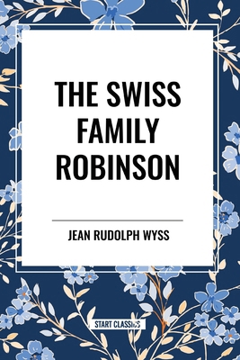 The Swiss Family Robinson            Book Cover