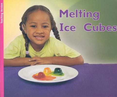 Melting Ice Cubes, Levels 1-2: Teacher Note (Ri... 1418908711 Book Cover