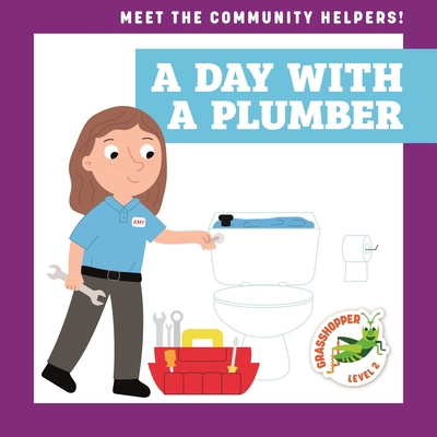 A Day with a Plumber B0GK5CH4VQ Book Cover