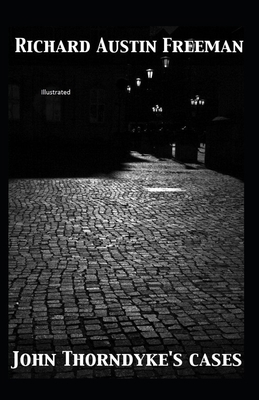 John Thorndyke's Cases Illustrated Book Cover