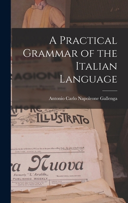 A Practical Grammar of the Italian Language 1017907609 Book Cover