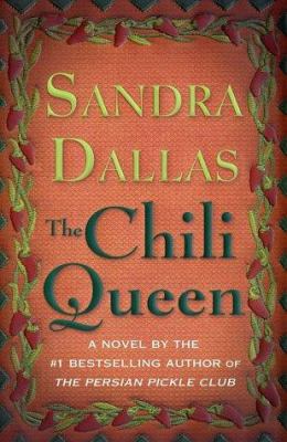 The Chili Queen: A Novel 0312303491 Book Cover
