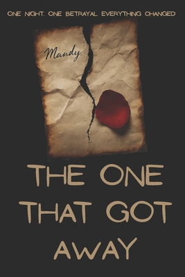 The One That Got Away B0FDKXST9Z Book Cover