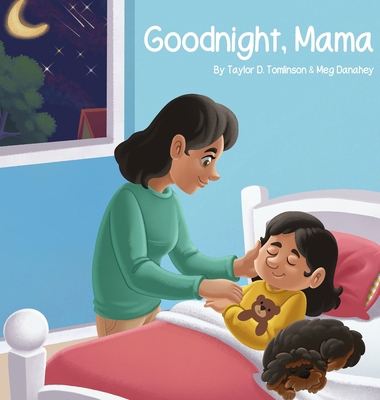 Goodnight, Mama B0GY28K22K Book Cover