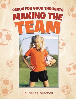 Making the Team 1982238151 Book Cover