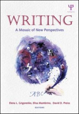 Writing: A Mosaic of New Perspectives 1848728123 Book Cover