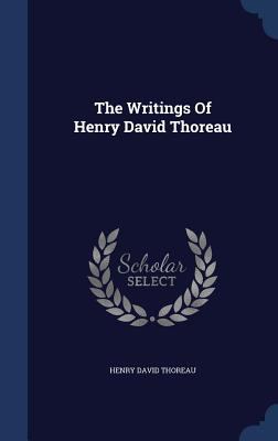 The Writings Of Henry David Thoreau 1340120305 Book Cover