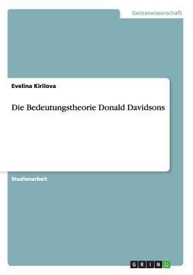 Die Bedeutungstheorie Donald Davidsons [German] 3656536686 Book Cover