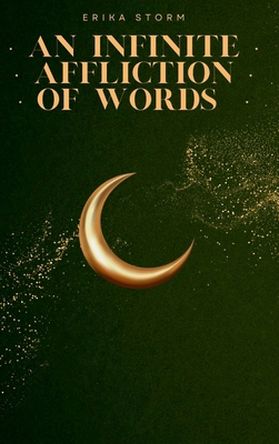 An Infinite Affliction of Words 1068872500 Book Cover