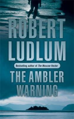 The Ambler Warning 0752878034 Book Cover