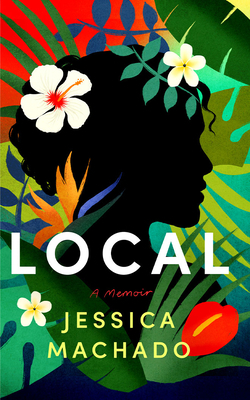 Local: A Memoir 1978694628 Book Cover