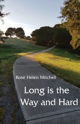 Long is the Way and Hard 1760418110 Book Cover