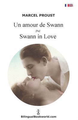 Un Amour de Swann - Swann in Love 0989513106 Book Cover