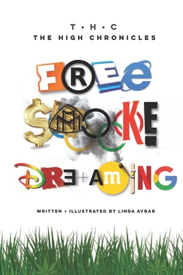Free Smoke Dreaming: The High Chronicles 1521056226 Book Cover