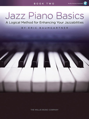 Jazz Piano Basics: A Logical Method for Enhanci... 1495094960 Book Cover