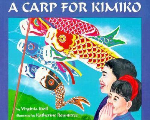Carp for Kimiko 0606132457 Book Cover