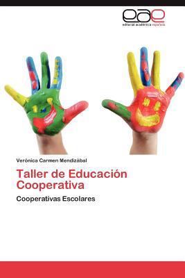 Taller de Educacion Cooperativa [Spanish] 3848474026 Book Cover